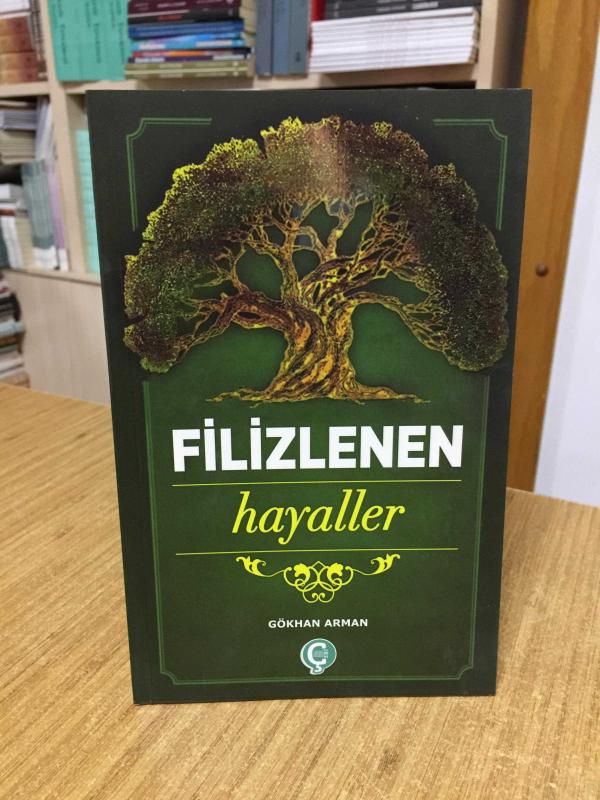 Filizlenen Hayaller - Gökhan Arman