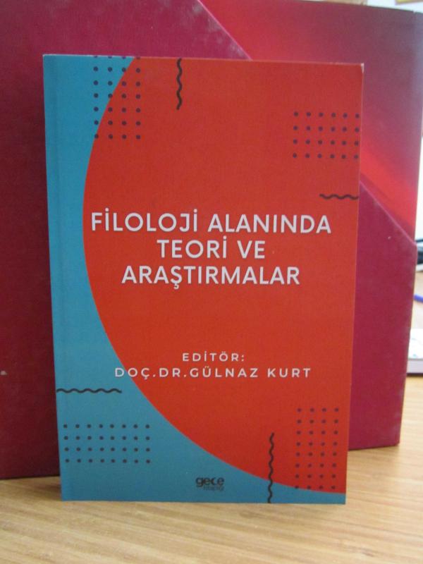 Filoloji Alanında Teori ve Araştırmalar
