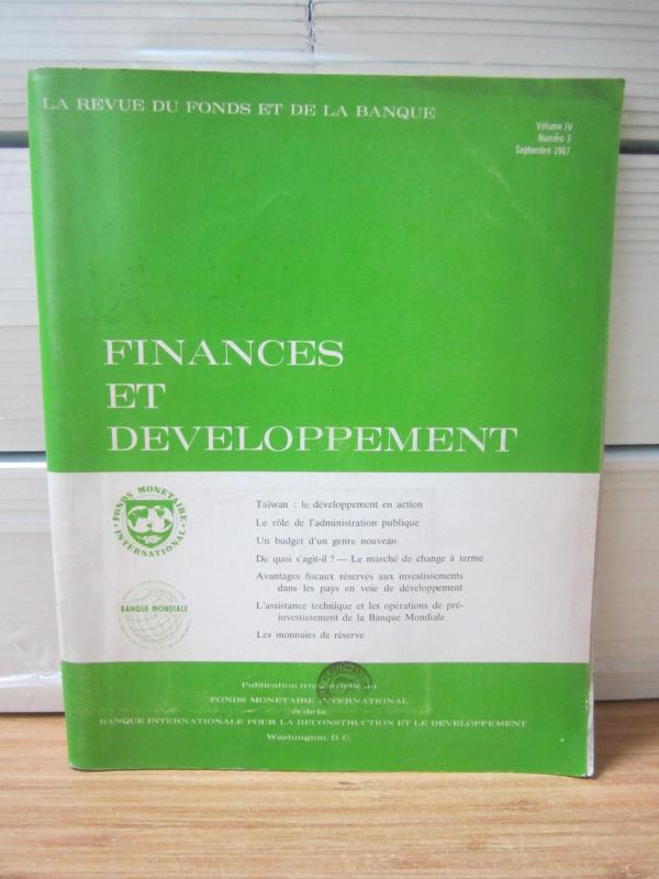 FINANCES ET DEVELOPPEMENT - Vol 4 No 3 - Septembre 1967 - La Revue du Fonds et de la Banque - Fonds Monétaire International