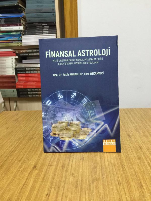 FİNANSAL ASTROLOJİ Venüs Retrosu'nun Finansal Piyasalara Etkisi: Borsa İstanbul Üzerine Bir Uygulama