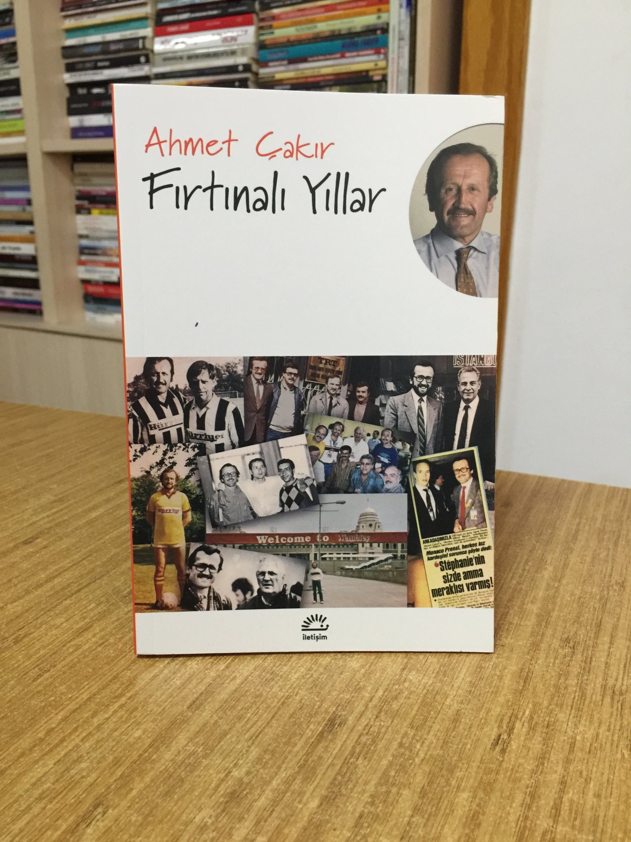 Fırtınalı Yıllar - Ahmet Çakır