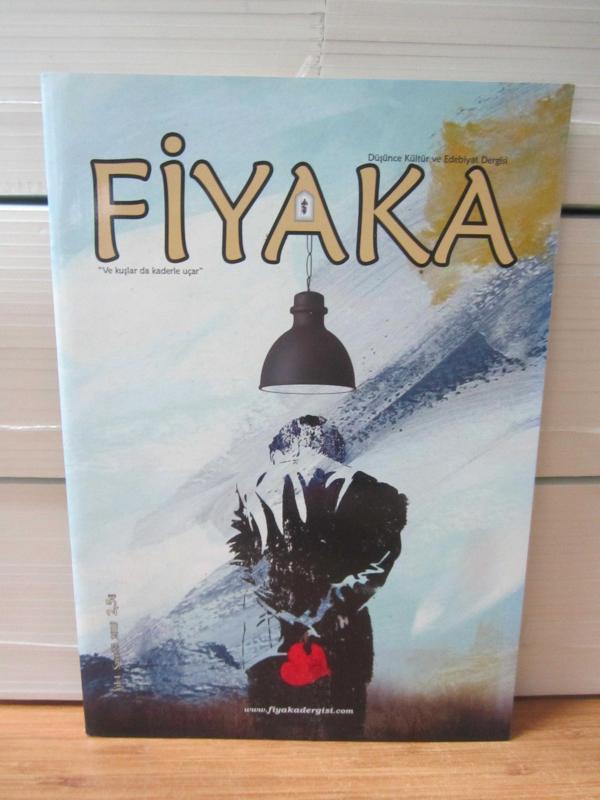 FİYAKA Düşünce Kültür ve Edebiyat Dergisi - Sayı 25 - Yıl 2019