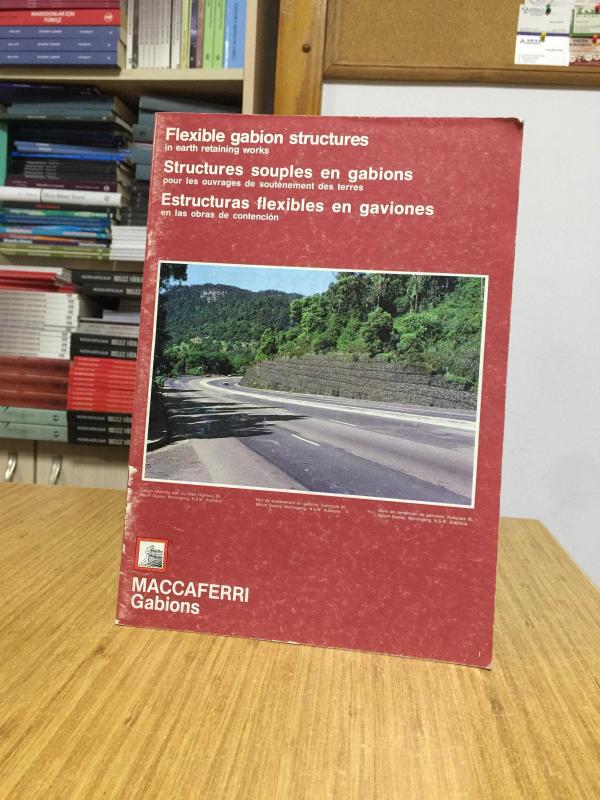 Flexible Gabion Structures in Earth Retaining Works - R. Agostini