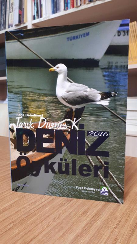 Foça Belediyesi Tarık Dursun K. Deniz Öyküleri IV