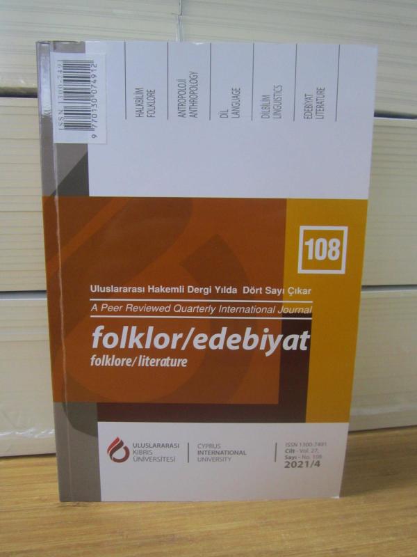 Folklor/Edebiyat Dergisi - Cilt 27 Sayı 108 - 2021/4