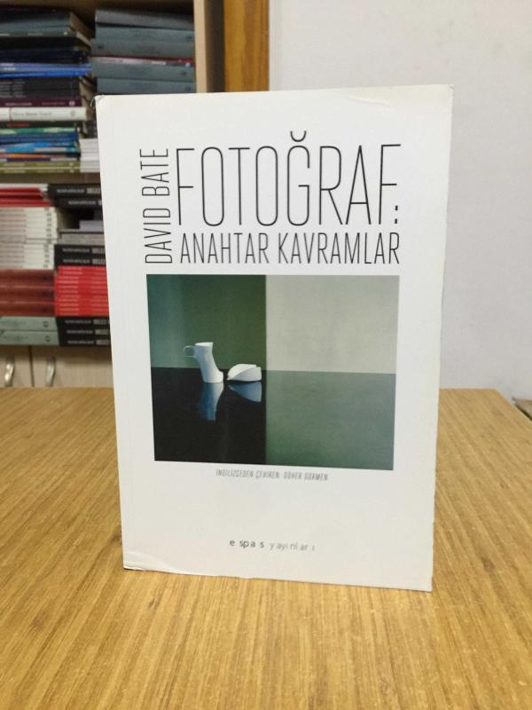Fotoğraf Anahtar Kavramlar - David Bate