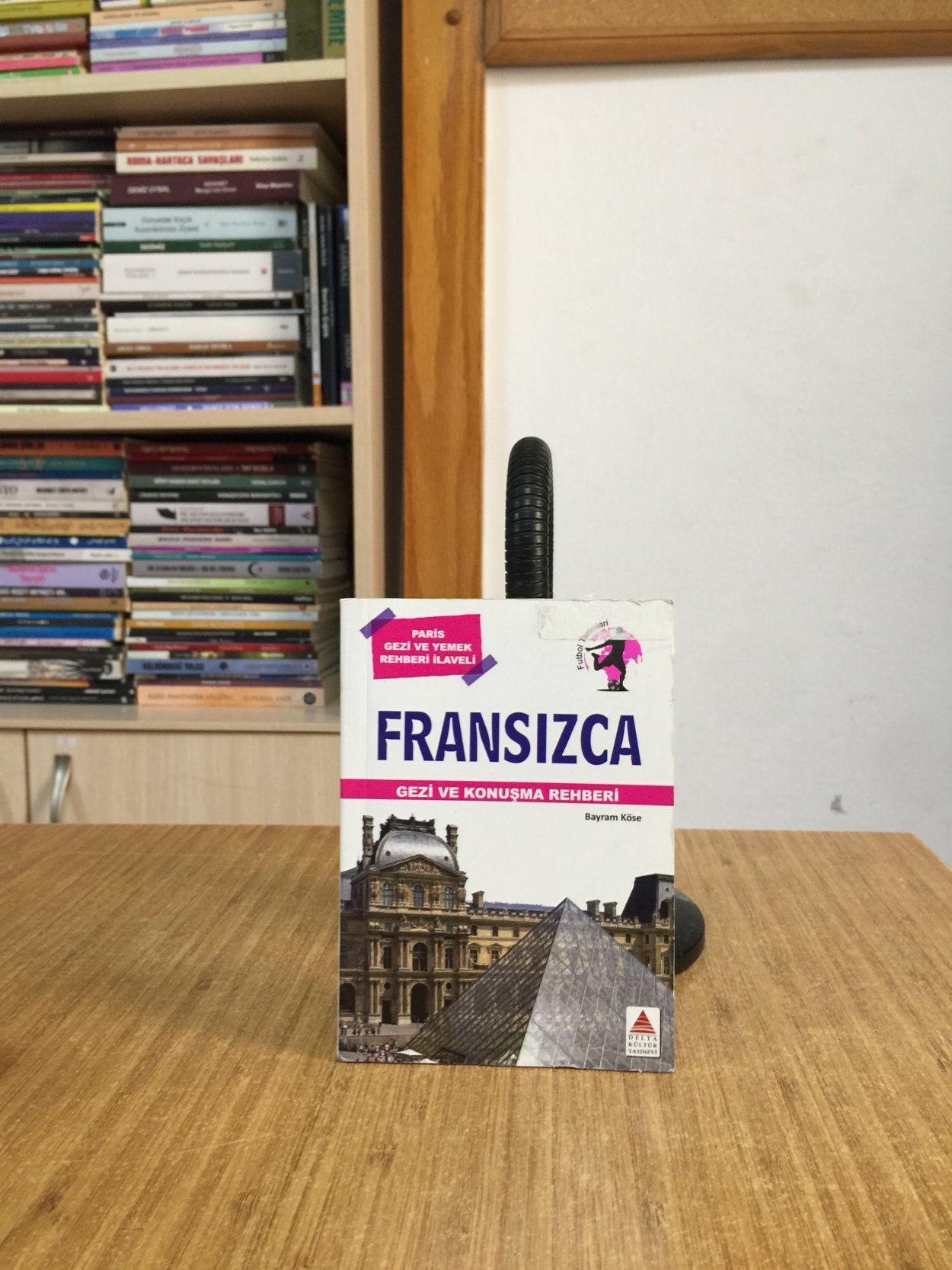 Fransızca Gezi ve Konuşma Rehberi