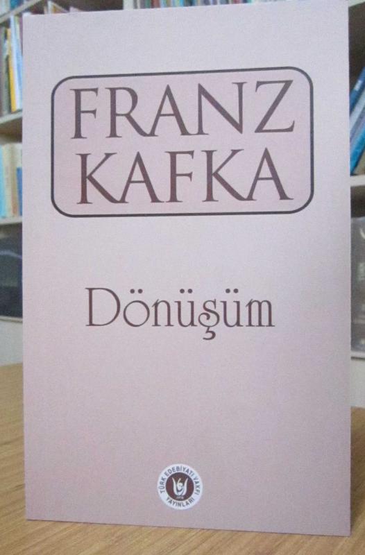 Franz Kafka - Dönüşüm