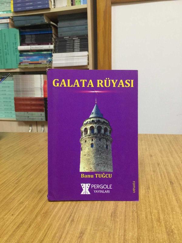 Galata Rüyası - Banu Tuğcu