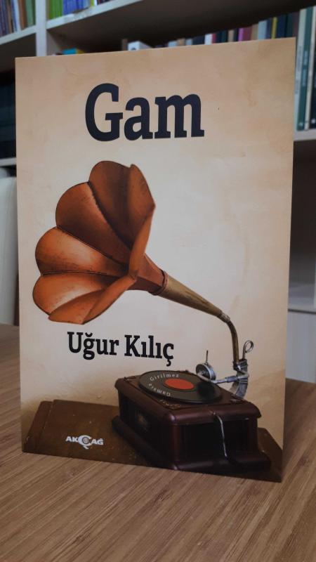Gam - Uğur Kılıç