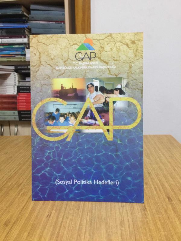 GAP Sosyal Politika Hedefleri (1998) - T.C. Başbakanlık GAP Bölge Kalkınma İdaresi Başkanlığı