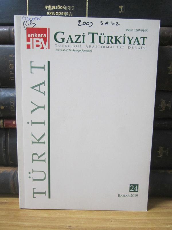 Gazi Türkiyat Türkoloji Araştırmaları Dergisi - Sayı 24 - Bahar 2019