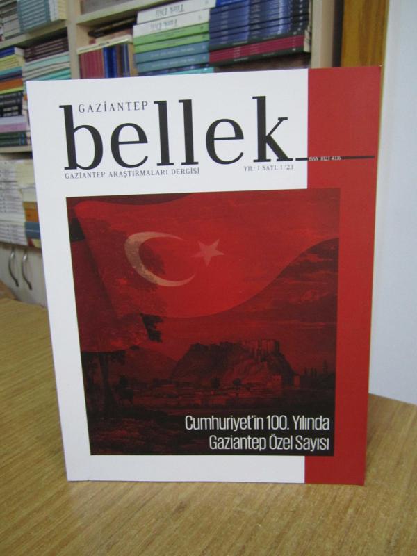GAZİANTEP BELLEK Gaziantep Araştırmaları Dergisi - Sayı 1 - Yıl 2023