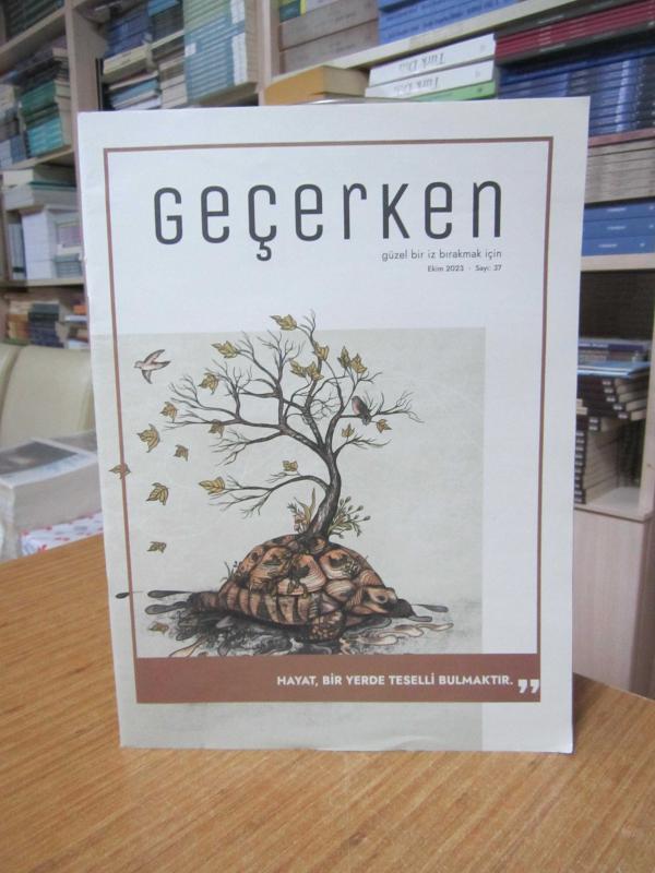 GEÇERKEN Dergisi - Sayı 37 - Ekim 2023