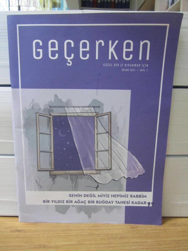 GEÇERKEN Dergisi - Sayı 7 - Nisan 2021