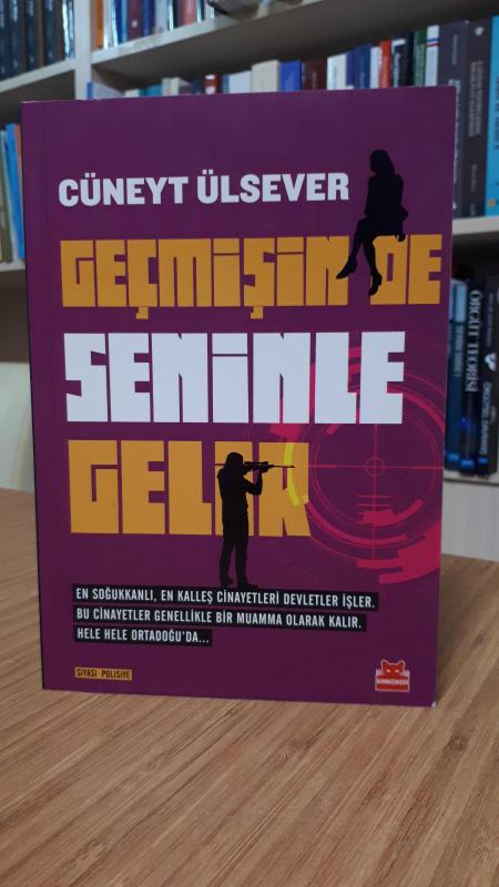 Geçmişin De Seninle Gelir