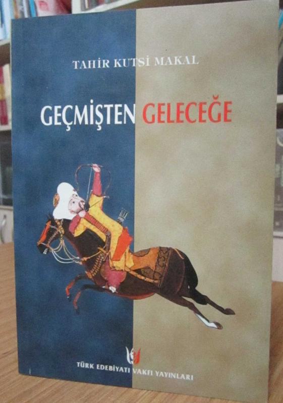Geçmişten Geleceğe