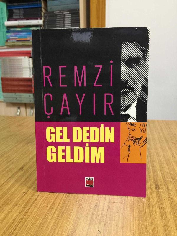 Gel Dedin Geldim - Remzi Çayır