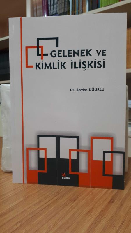 Gelenek ve Kimlik İlişkisi