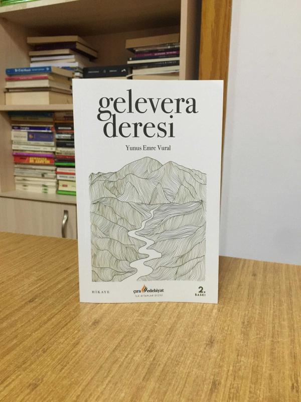 Gelevera Deresi - Yunus Emre Vural