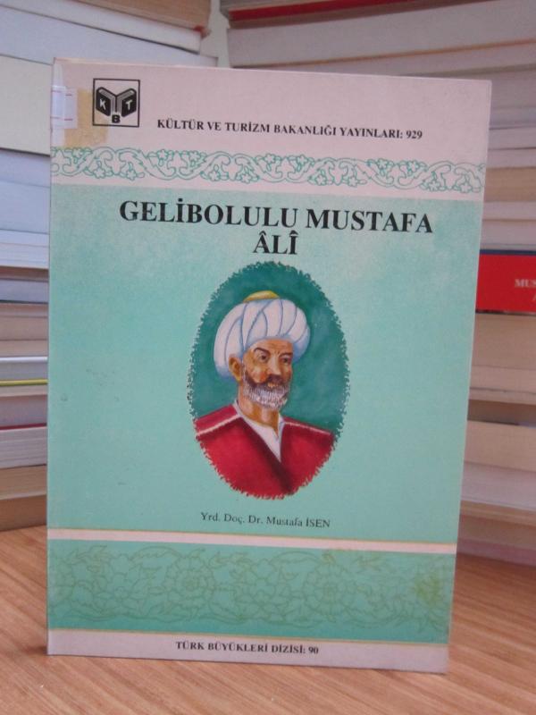 Gelibolulu Mustafa Ali - Yrd. Doç. Dr. Mustafa İsen