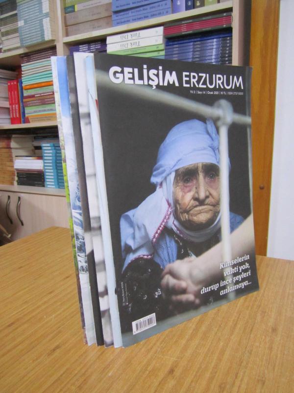 Gelişim Erzurum Dergisi - 2021 Yılı Tüm Sayılar TAKIM (Sayılar: 14-15-16-17-18-19)
