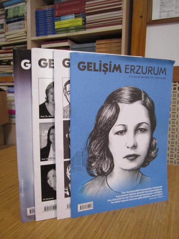 Gelişim Erzurum Dergisi - 2022 Yılı 4 Sayı TAKIM (Sayılar: 21-22-23-24)