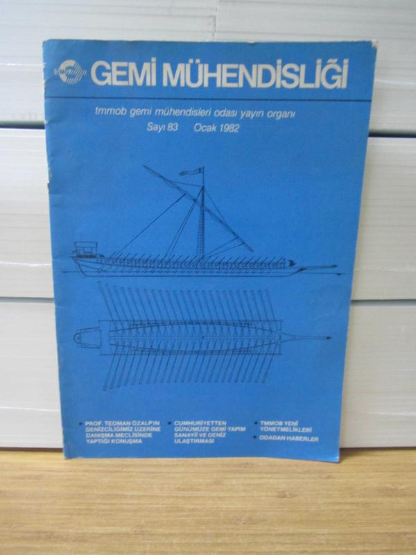 Gemi Mühendisliği Dergisi - Sayı 83 - Ocak 1982 - TMMOB Gemi Mühendisleri Odası
