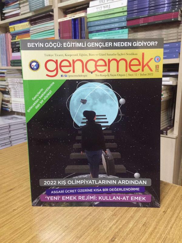 Genç Emek Dergisi - Sayı 12 - Şubat 2022 - TEZ-KOOP-İŞ