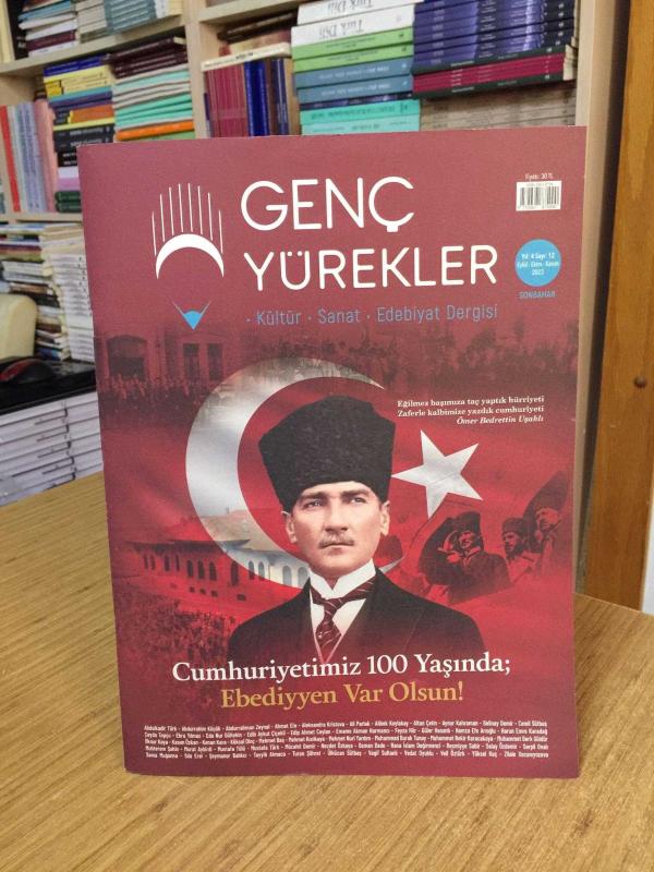 GENÇ YÜREKLER Dergisi - Yıl 4 Sayı 12 - Eylül Ekim Kasım 2023