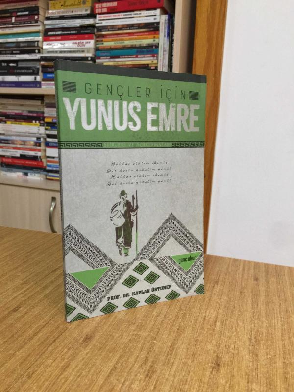 Gençler İçin Yunus Emre Şiirleri ve Açıklamaları