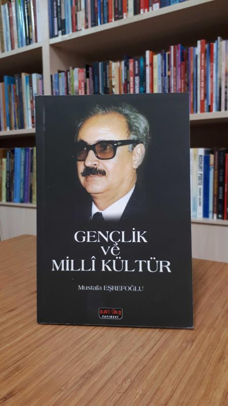Gençlik ve Milli Kültür