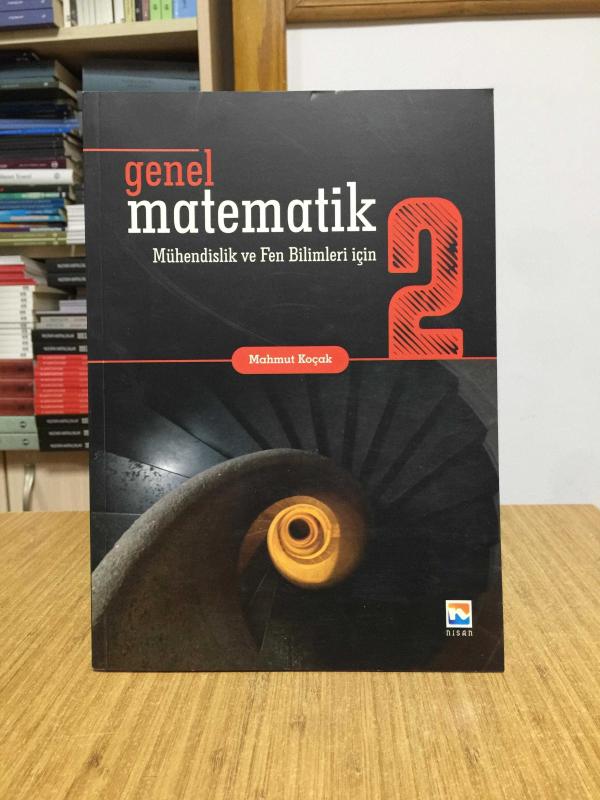Genel Matematik 1 Mühendislik ve Fen Bilimleri için / Nisan Kitabevi Yayınları
