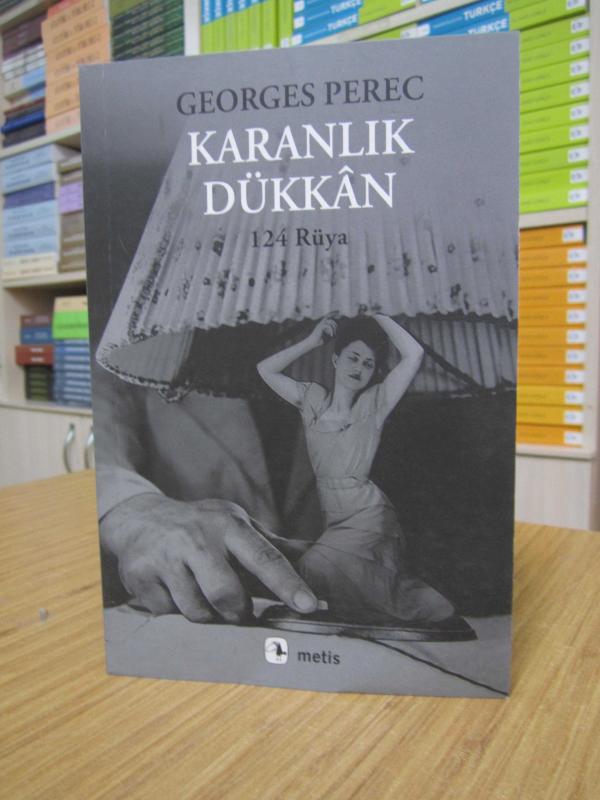 Georges Perec - Kiralık Dükkan 124 Rüya