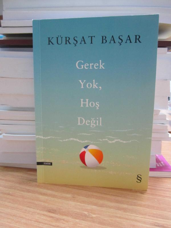 Gerek Yok Hoş Değil - Kürşat Başar