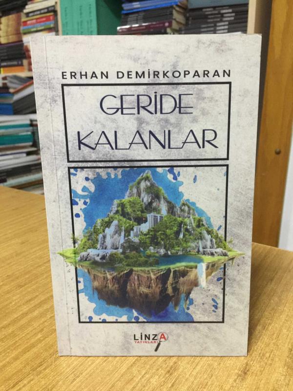 Geride Kalanlar - Erhan Demirkoparan