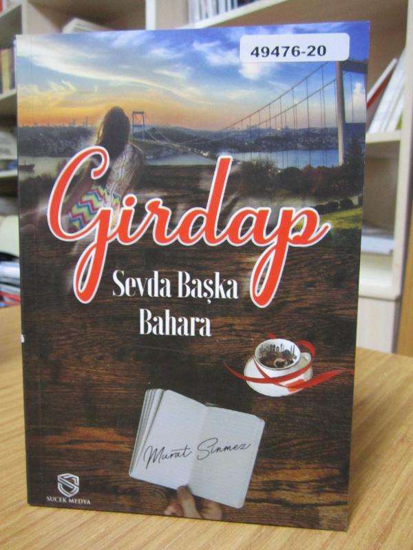 Girdap Sevda Başka Bahara - Murat Sinmez