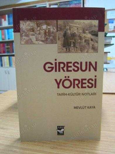 Giresun Yöresi Tarih-Kültür Notları