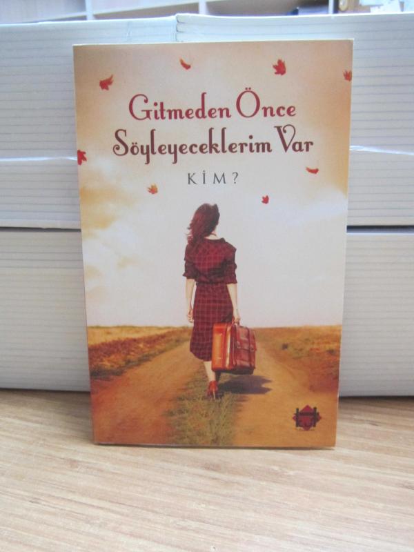 Gitmeden Önce Söyleyeceklerim Var Kim