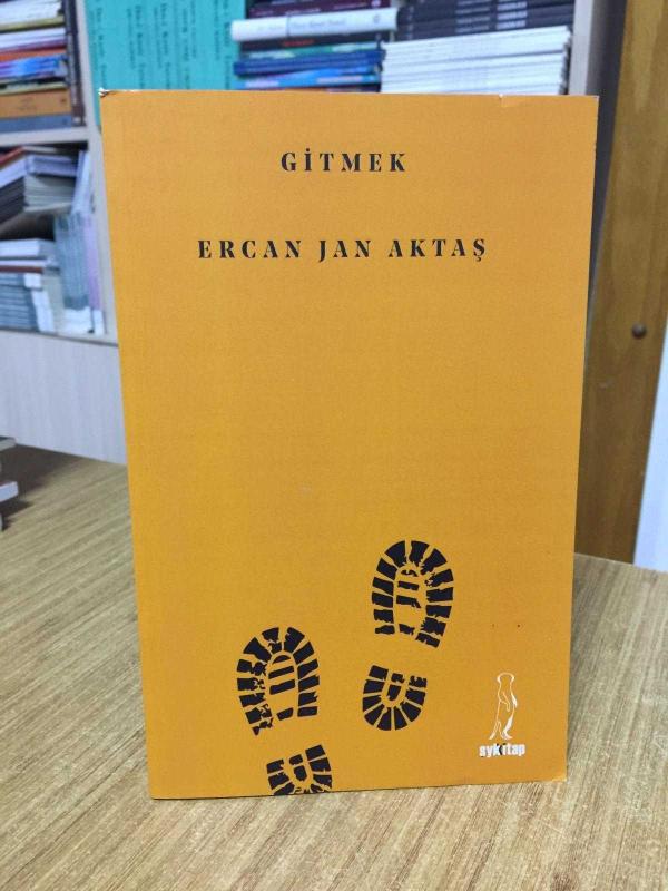 Gitmek - Ercan Jan Aktaş