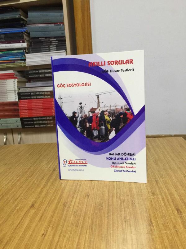 Göç Sosyolojisi Akıllı Sorular AÖF Duvar Testleri / İlkumut Açıköğretim Yayınları