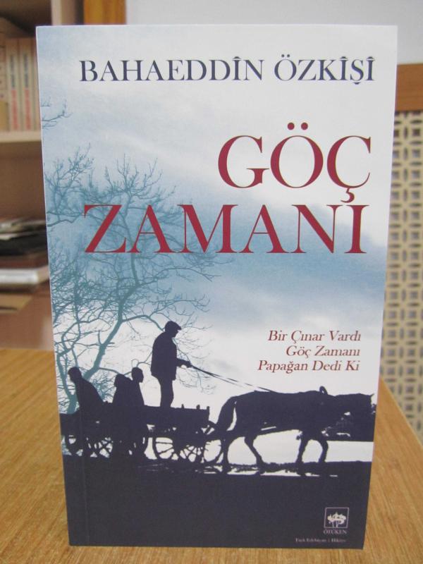 Göç Zamanı / Bir Çınar Vardı / Papağan Dedi Ki - Bahaeddin Özkişi