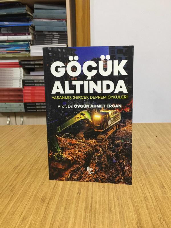 Göçün Altında Yaşanmış Gerçek Deprem Öyküleri - Prof. Dr. Övgün Ahmet Ercan