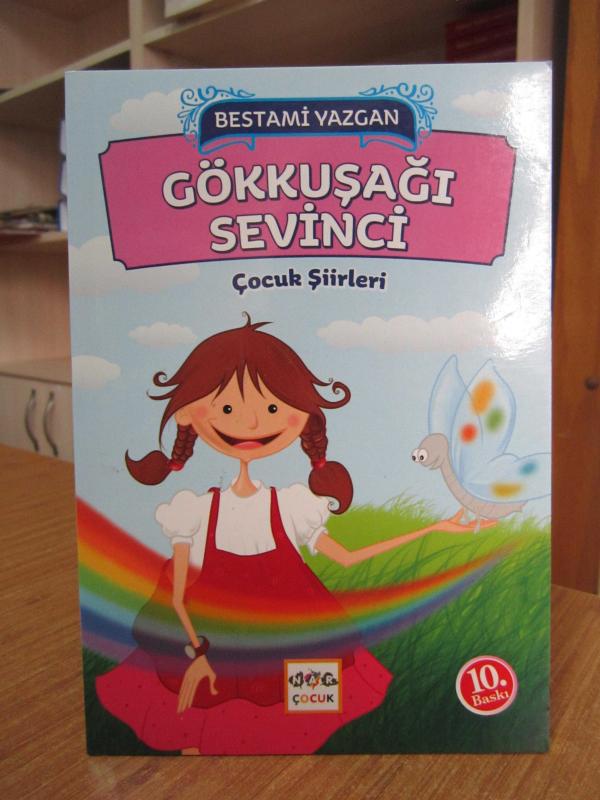 Gökkuşağı Sevinci - Bestami Yazgan [10.Baskı]