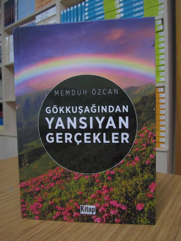 Gökkuşağından Yansıyan Gerçekler