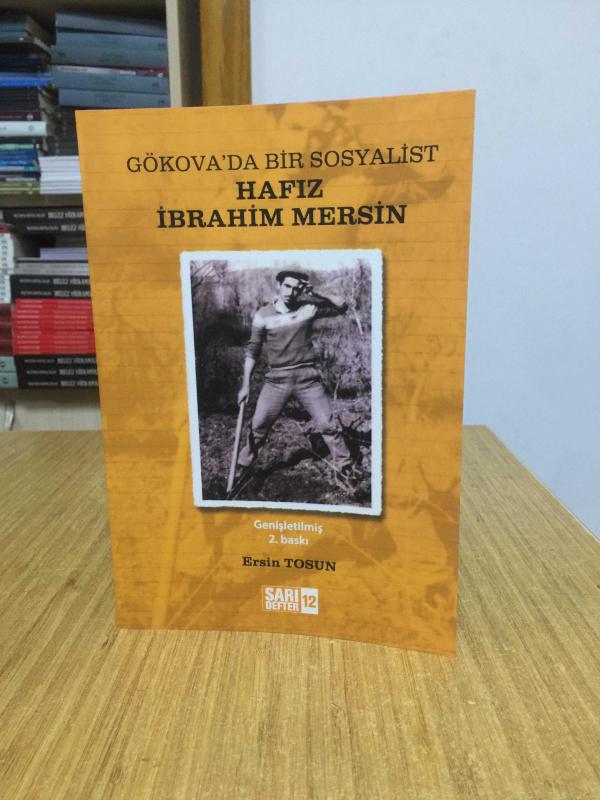 Gökova'da Bir Sosyalist Hafız İbrahim Mersin
