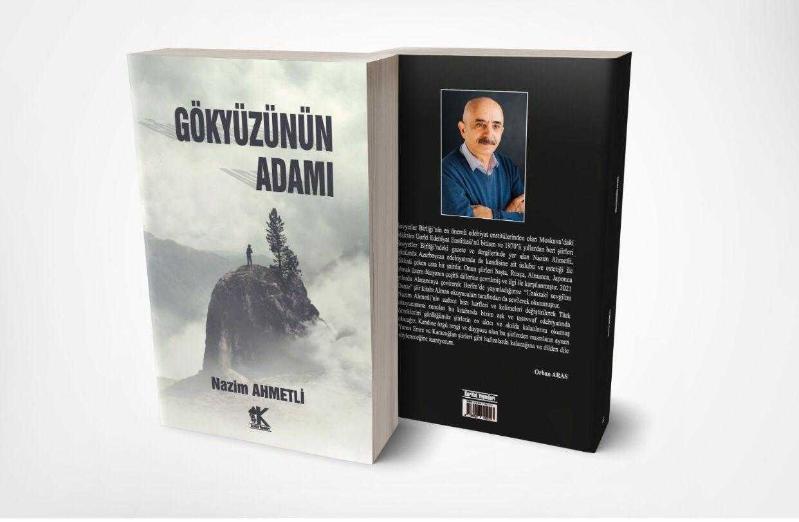 Gökyüzünün Adamı - Nazim Ahmetli