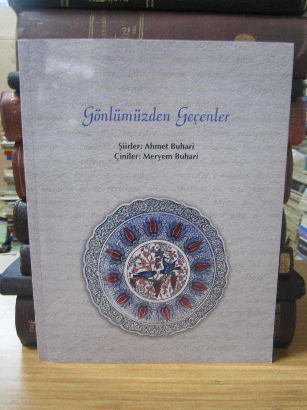 Gönlümüzden Geçenler