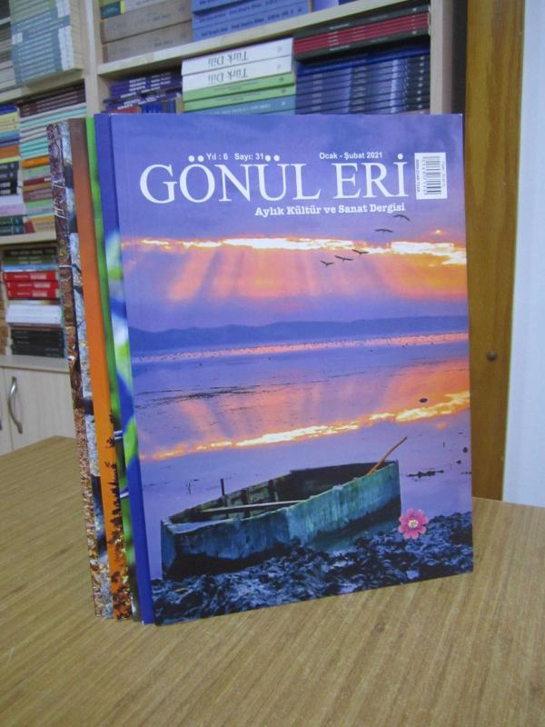 GÖNÜL ERİ Dergisi - 2021 Yılı Tüm Sayılar TAKIM (Sayılar: 31-32-33-34-35-36)