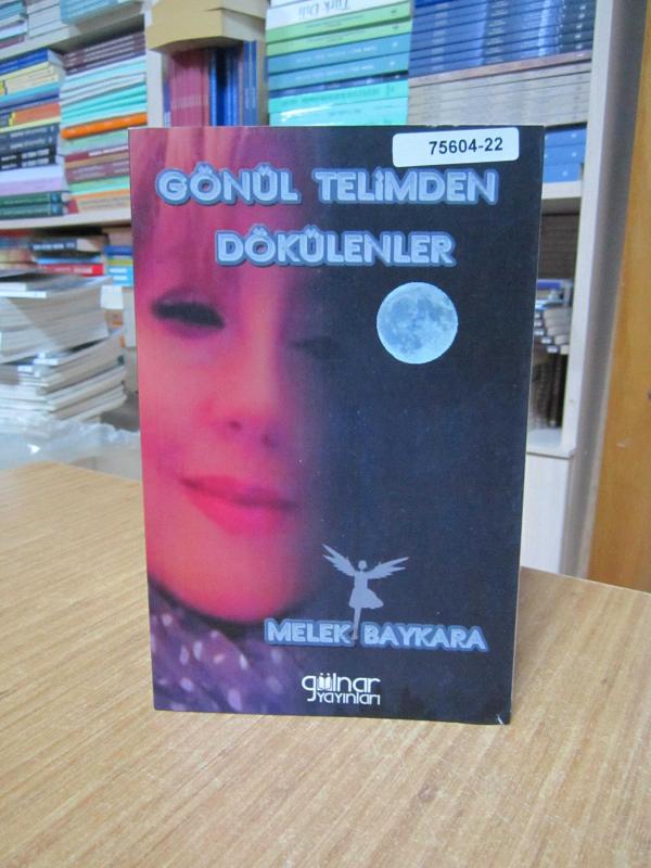 Gönül Telimden Dökülenler - Melek Baykara